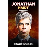 Jonathan Haidt Biography Books: The Untold Story of Jonathan Haidt