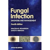 Fungal Infection: Diagnosis and Management, 4th Edition Fungal Infection: Diagnosis and Management, 4th Edition Paperback Kindle