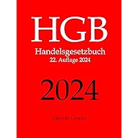 HGB, Handelsgesetzbuch, Aktuelle Gesetze (German Edition) HGB, Handelsgesetzbuch, Aktuelle Gesetze (German Edition) Kindle Paperback