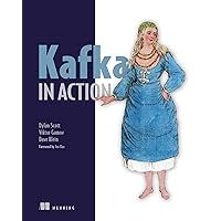 Kafka in Action Kafka in Action Paperback Kindle