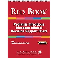 Red Book Pediatric Infectious Diseases Clinical Decision Support Chart Red Book Pediatric Infectious Diseases Clinical Decision Support Chart Spiral-bound