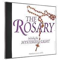 The Rosary CD: Including the Mysteries of Light The Rosary CD: Including the Mysteries of Light Audio CD
