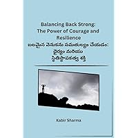 Balancing Back Strong: The Power of Courage and Resilience
