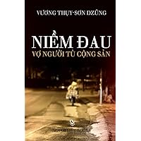 Niem Dau Vo Nguoi Tu Cong San (Vietnamese Edition)