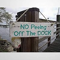 Vintage Sweet Home Decor No Peeing Off The Dock Peeing Off Dock Sign Dock Wood Pallet Dock Outdoor Funny Home Decor Wood Plaque Coffee bar Christmas Thanksgiving Present