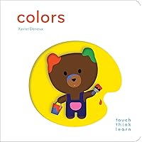 TouchThinkLearn: Colors: (Early Learners book, New Baby or Baby Shower Gift) TouchThinkLearn: Colors: (Early Learners book, New Baby or Baby Shower Gift) Board book