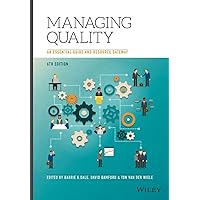 Managing Quality: An Essential Guide and Resource Gateway Managing Quality: An Essential Guide and Resource Gateway Paperback