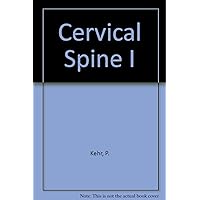 Cervical Spine I Cervical Spine I Hardcover Paperback