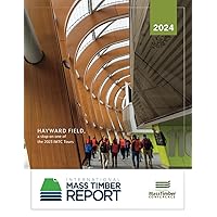 International Mass Timber Report 2024