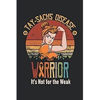 TAY SACHS DISEASE Awareness Lined Notebook: TAY SACHS DISEASE Journal 110 Pages 6x9 Inch for TAY SACHS DISEASE Warrior & TAY SACHS DISEASE Fighter