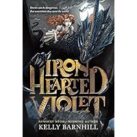 Iron Hearted Violet Iron Hearted Violet Paperback Kindle Audible Audiobook Hardcover Audio CD