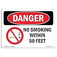 OSHA Danger Sign - No Smoking Within 50 Feet | Decal | Protect Your Business, Construction Site, Warehouse & Shop Area | Made in The USA