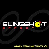 Slingshot Effect (Original Video Game Soundtrack) Slingshot Effect (Original Video Game Soundtrack) MP3 Music