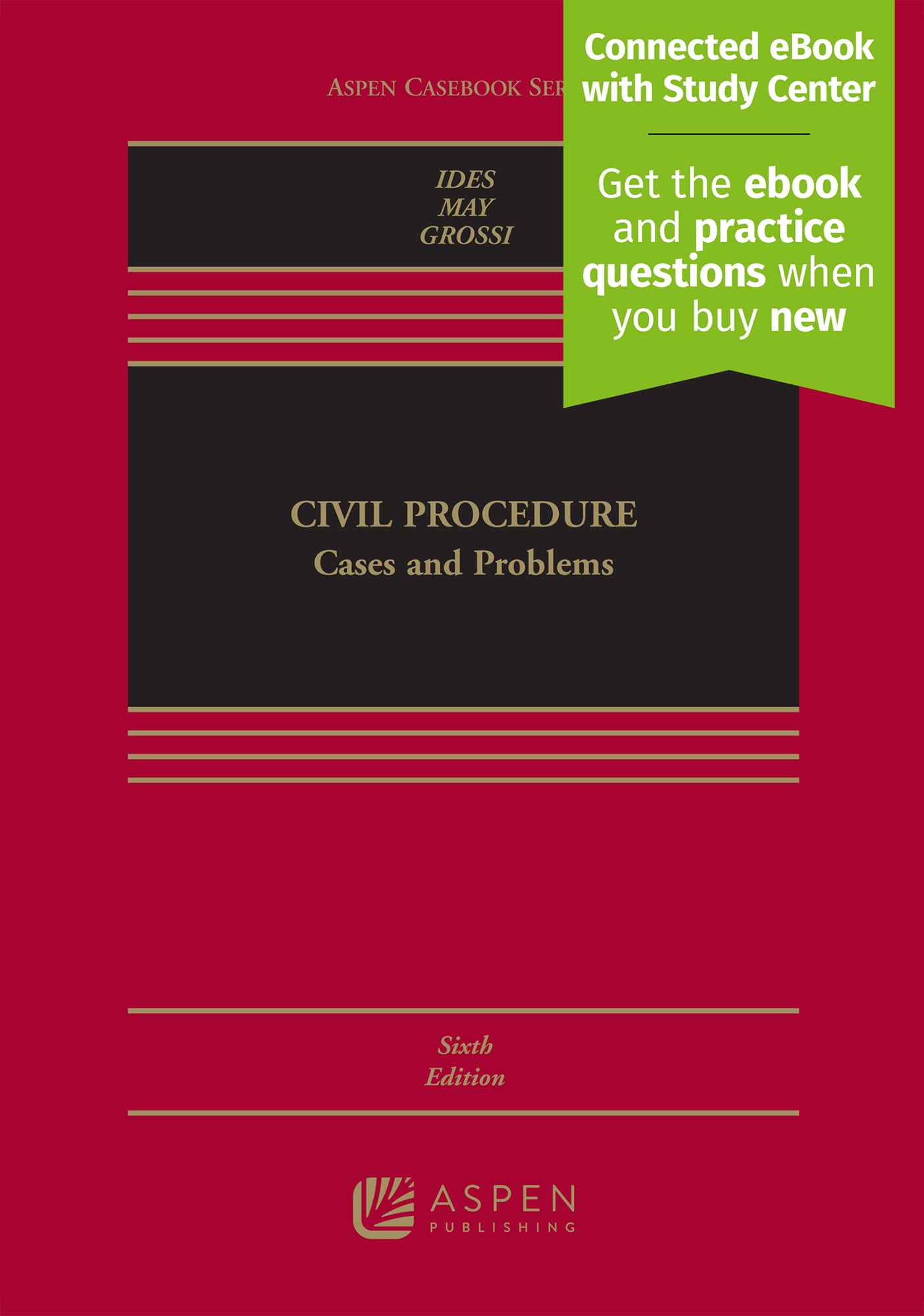 Civil Procedure: Cases and Problems [Connected eBook with Study Center] (Aspen Casebook)