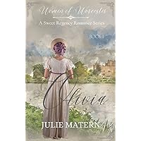 Olivia: A Sweet Regency Romance Series (Women of Worcester Book 1)