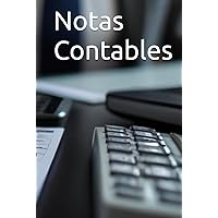 Notas Contables (Spanish Edition) Notas Contables (Spanish Edition) Hardcover Paperback