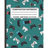 Composition Notebook Wide Ruled: Cute Composition Notebook For Kids, Teens & Students | Retro Gamer Consoles | 110 Pages (7.5 x 9.25) | School Supplies