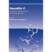 Hepatitis C: Antiviral Drug Discovery and Development Hepatitis C: Antiviral Drug Discovery and Development Hardcover