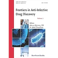 Frontiers in Anti-Infective Drug Discovery: Volume 3 Frontiers in Anti-Infective Drug Discovery: Volume 3 Paperback