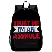 Trust Me, I'm an Asshole 17 Inch Laptop Backpack Lightweight Work Bag Business Travel Casual Daypack
