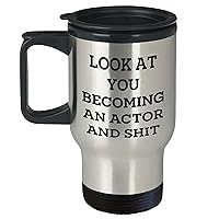 Actor Gift | Inappropriate I Can't Keep Calm I'm Becoming An Actor Sarcastic Travel Mug | Funny Mother's Day Unique Gifts from Daughter for Mom | Stainless Steel, 14oz