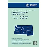 Chart Supplement Northwest U.S. Chart Supplement Northwest U.S. Paperback