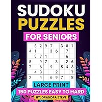 Sudoku Puzzles for Seniors Large print 150 puzzles easy to hard: 5 Boost Cognitive Health and Improve Memory,