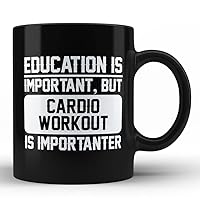 HOM Black Coffee Mug - Education is Important