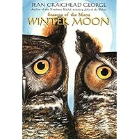 Winter Moon (Seasons of the Moon) Winter Moon (Seasons of the Moon) Paperback