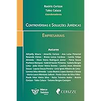 Controvérsias e Soluções Jurídicas Empresariais (Portuguese Edition) Controvérsias e Soluções Jurídicas Empresariais (Portuguese Edition) Hardcover Kindle Paperback
