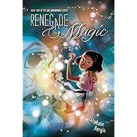 Renegade Magic (2) (Kat, Incorrigible) Renegade Magic (2) (Kat, Incorrigible) Paperback Kindle Hardcover