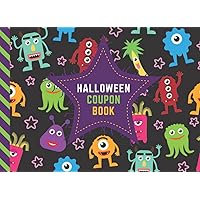 Halloween Coupon Book: 50 Empty Voucher in Booklet / Fill In Cute Blank Template Designs With Fun Rewards / Colorful Funny Eye Monster Patter on Black / Creative Gift Idea for Kids Tweens Teens