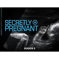 Secretly Pregnant Season 2