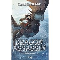 Dragon Assassin - Tome 2 Sang Royal Dragon Assassin - Tome 2 Sang Royal Paperback Kindle