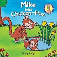 Mike Has Chicken-Pox (Doctor Spot Case Book) Mike Has Chicken-Pox (Doctor Spot Case Book) Paperback