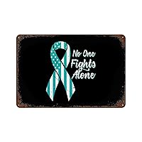Cervical Cancer Awareness Flag Funny Iron Painting Decoration Wall Metal Poster Hanging Tin Sign Vintage for Office Bedroom Club