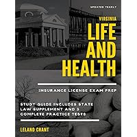 Virginia Life and Health Insurance License Exam Prep: Updated Yearly Study Guide Includes State Law Supplement and 3 Complete Practice Tests Virginia Life and Health Insurance License Exam Prep: Updated Yearly Study Guide Includes State Law Supplement and 3 Complete Practice Tests Paperback Kindle