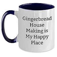 Funny Gingerbread House Making Is My Happy Place Two Tone Coffee Mug | Unique Father's Day Unique Gifts for Dad from Daughter