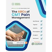 ABCs of CMT Pain Management ABCs of CMT Pain Management Paperback Kindle