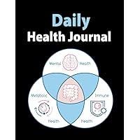 Daily Health Journal: Food, Diet and Lifestyle Tracker, Daily Reflection, Thoughts and Feelings.