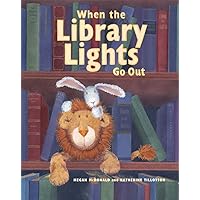 When the Library Lights Go Out When the Library Lights Go Out Paperback Hardcover Mass Market Paperback