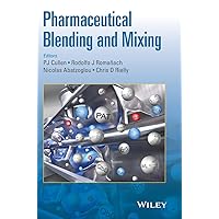 Pharmaceutical Blending and Mixing Pharmaceutical Blending and Mixing Hardcover Kindle