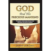 God and His Precious Mankind God and His Precious Mankind Kindle Paperback