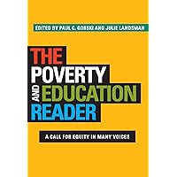 The Poverty and Education Reader The Poverty and Education Reader Hardcover Kindle Paperback