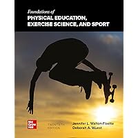 Looseleaf for Foundations of Physical Education, Exercise Science, and Sport Looseleaf for Foundations of Physical Education, Exercise Science, and Sport Loose Leaf Kindle Hardcover