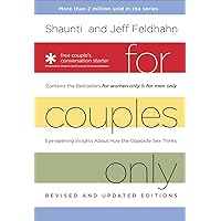 For Couples Only: Eyeopening Insights about How the Opposite Sex Thinks For Couples Only: Eyeopening Insights about How the Opposite Sex Thinks Hardcover