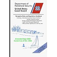Navigation Rules And Regulations Handbook (Color Print): Containing - International & Inland Rules Navigation Rules And Regulations Handbook (Color Print): Containing - International & Inland Rules Paperback Kindle Hardcover