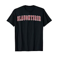 Slaughterer T-Shirt