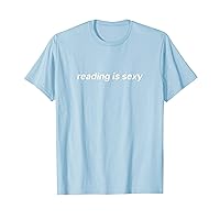 Reading Is Sexy Shirt Y2k T-Shirt