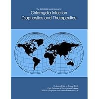 The 2023-2028 World Outlook for Chlamydia Infection Diagnostics and Therapeutics